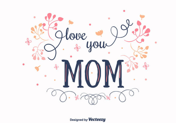 Mom Vector Background - Free vector #378105