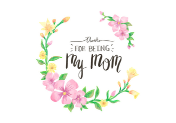 Cute Vector Floral Frame With Lettering for Mother's Day Holiday - Kostenloses vector #440485